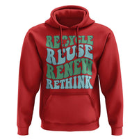 Recycle Reuse Renew Rethink Hoodie Eco Friendly Earth Day