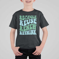 Recycle Reuse Renew Rethink T Shirt For Kid Eco Friendly Earth Day