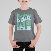 Recycle Reuse Renew Rethink T Shirt For Kid Eco Friendly Earth Day