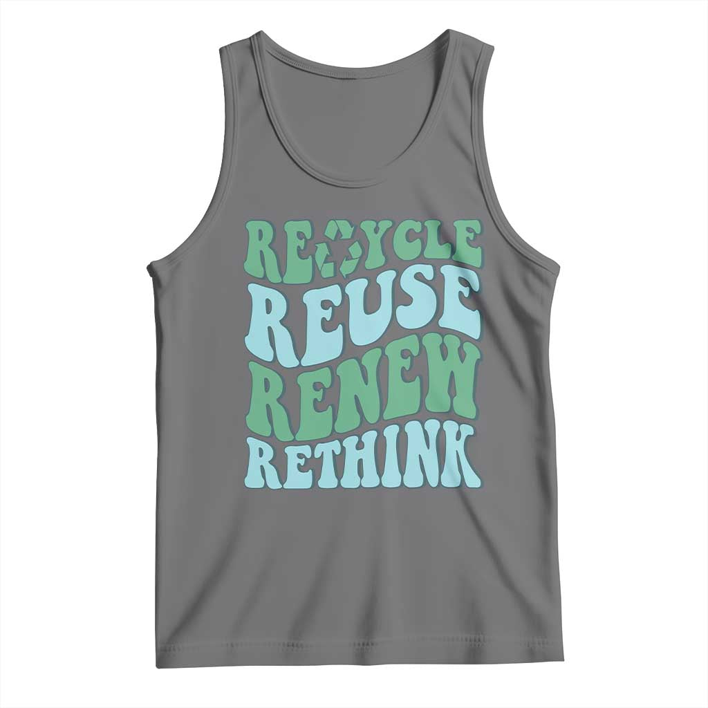Recycle Reuse Renew Rethink Tank Top Eco Friendly Earth Day