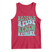 Recycle Reuse Renew Rethink Tank Top Eco Friendly Earth Day