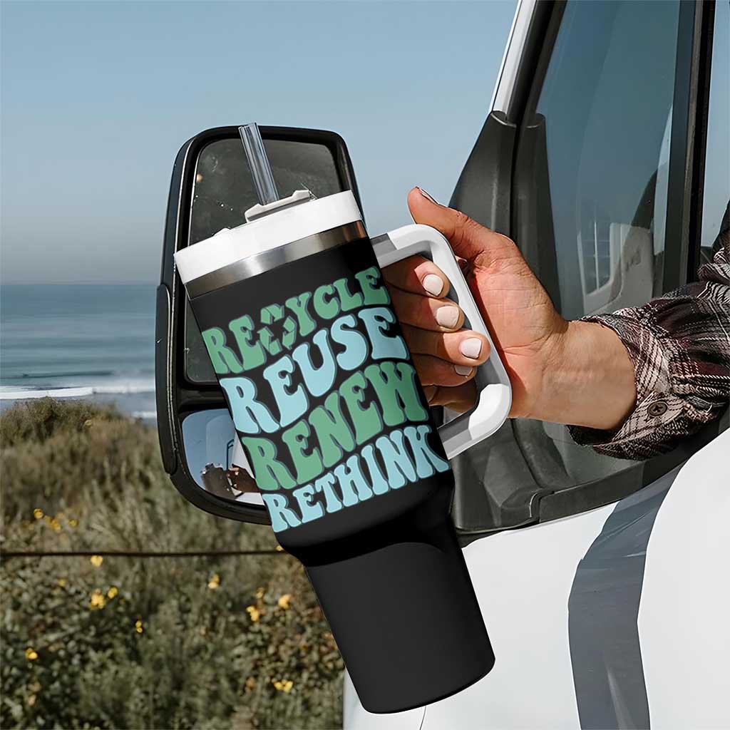 Recycle Reuse Renew Rethink Tumbler With Handle Eco Friendly Earth Day