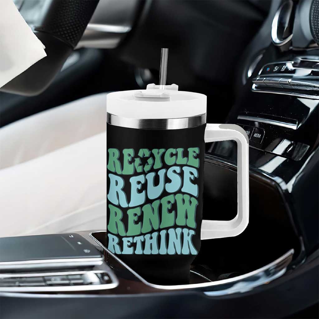 Recycle Reuse Renew Rethink Tumbler With Handle Eco Friendly Earth Day