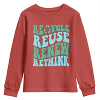 Recycle Reuse Renew Rethink Youth Sweatshirt Eco Friendly Earth Day