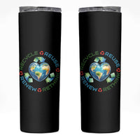 Recycle Reuse Renew Rethink Skinny Tumbler Zero Waste Life