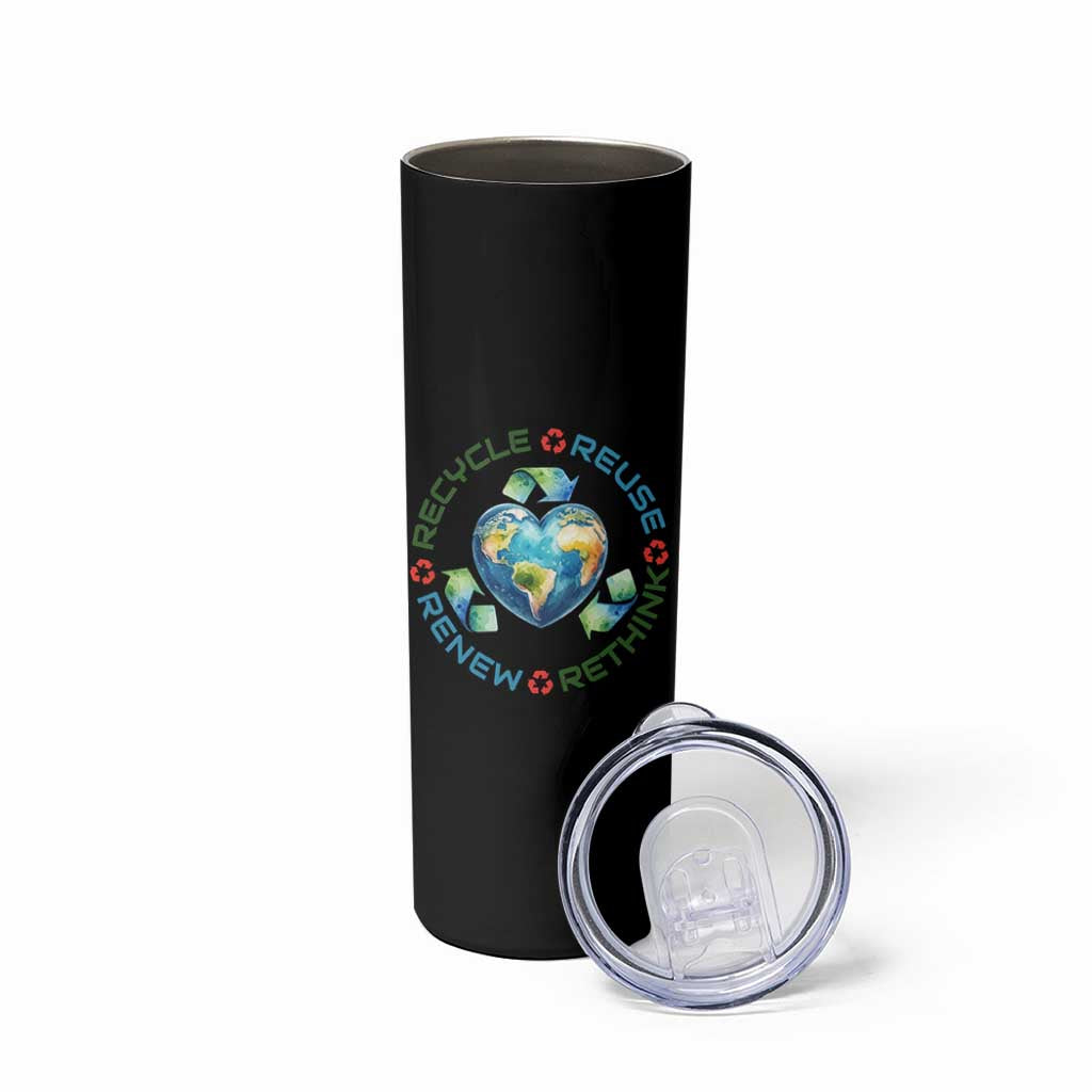Recycle Reuse Renew Rethink Skinny Tumbler Zero Waste Life