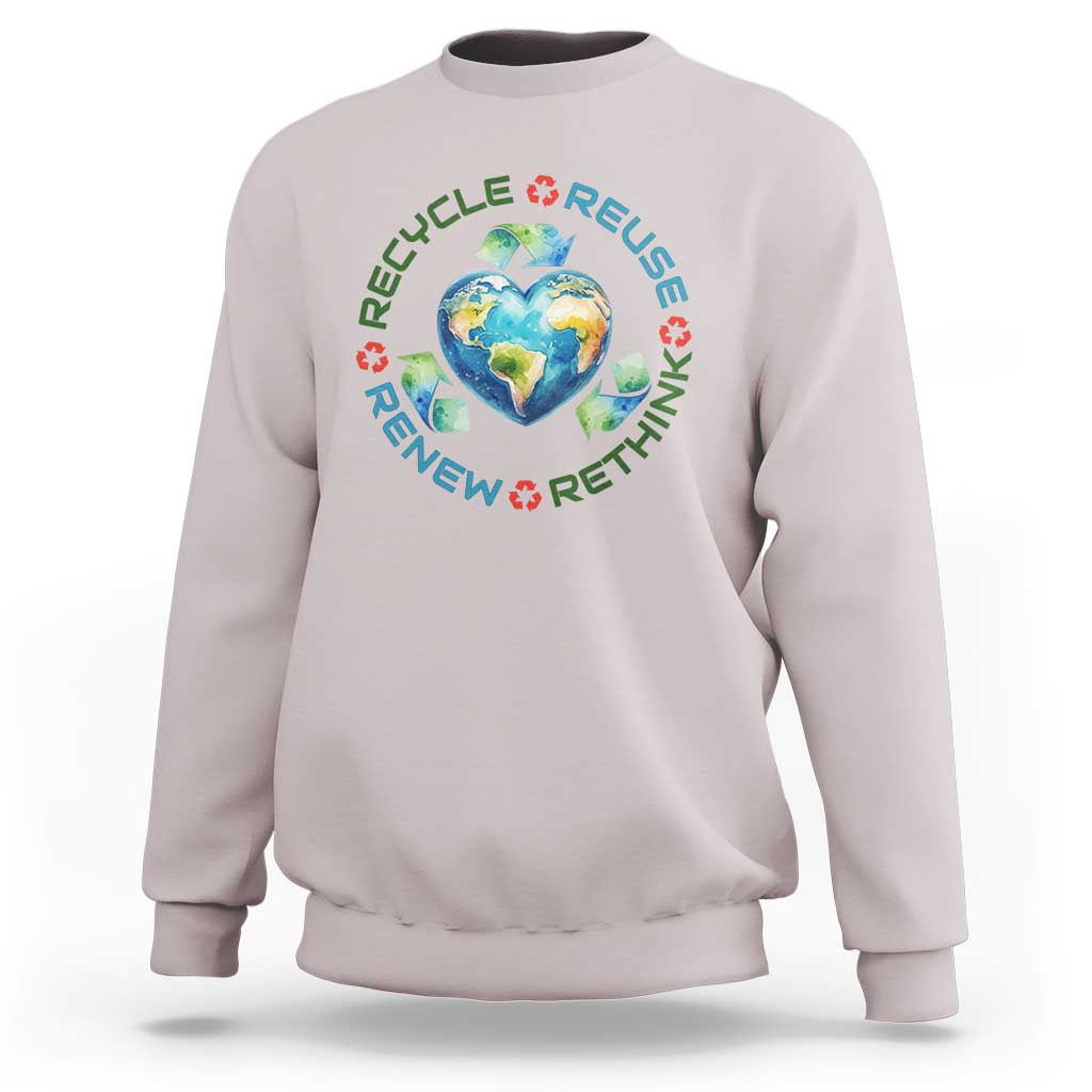 Recycle Reuse Renew Rethink Sweatshirt Zero Waste Life