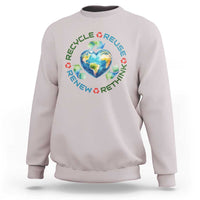 Recycle Reuse Renew Rethink Sweatshirt Zero Waste Life