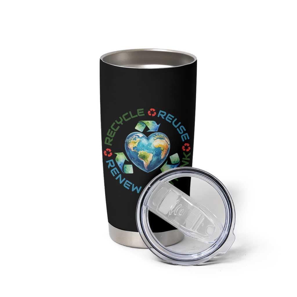 Recycle Reuse Renew Rethink Tumbler Cup Zero Waste Life