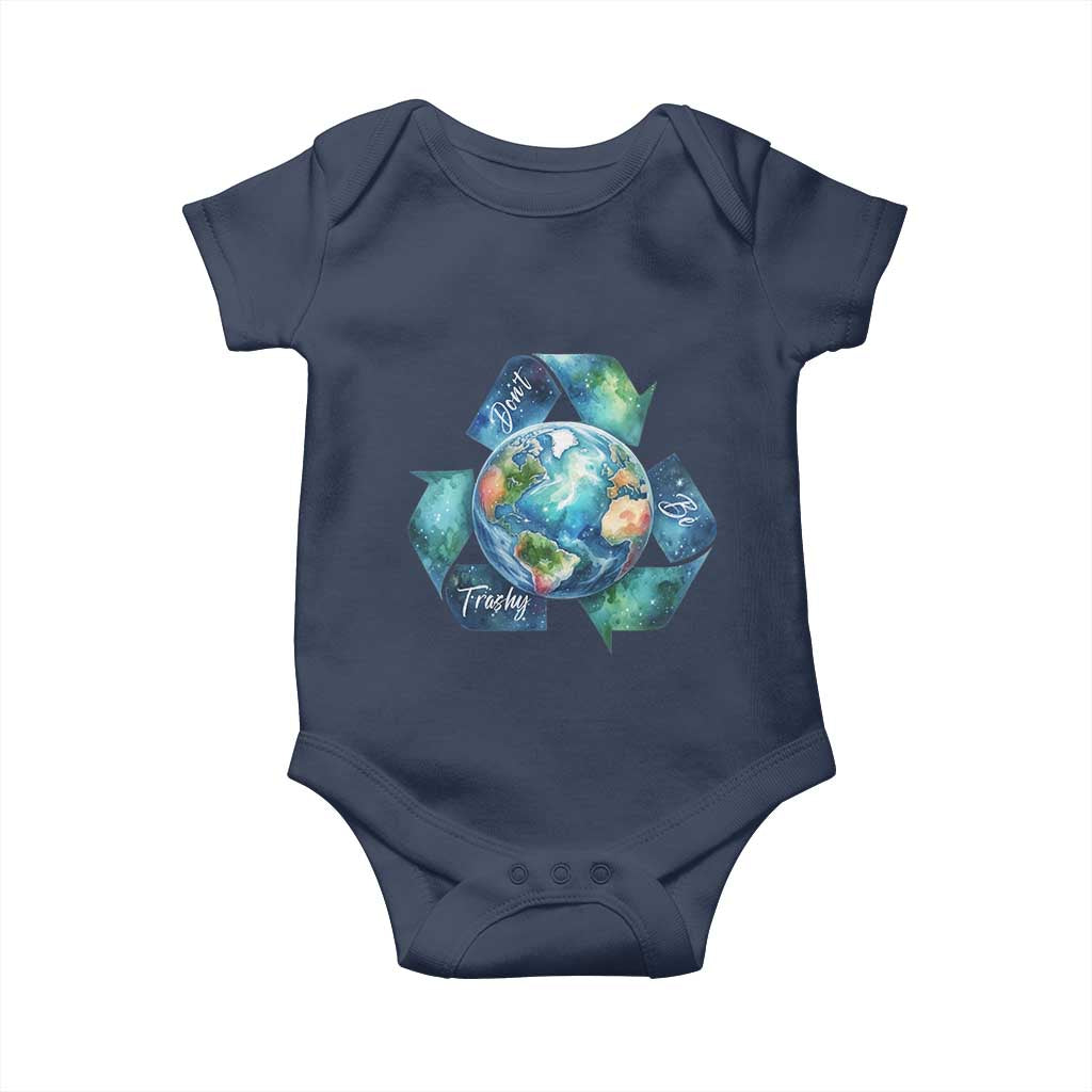 Earth Day Dont Be Trashy Baby Onesie Environmental Awareness Gift