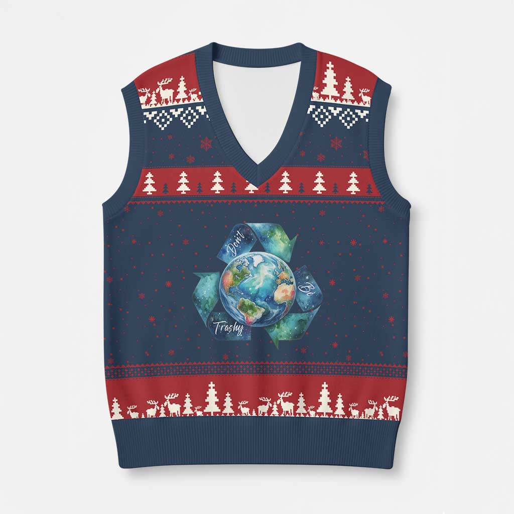 Earth Day Dont Be Trashy V-Neck Knit Sweater Vest Environmental Awareness Gift