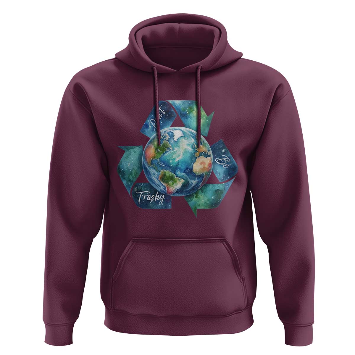 Earth Day Dont Be Trashy Hoodie Environmental Awareness Gift