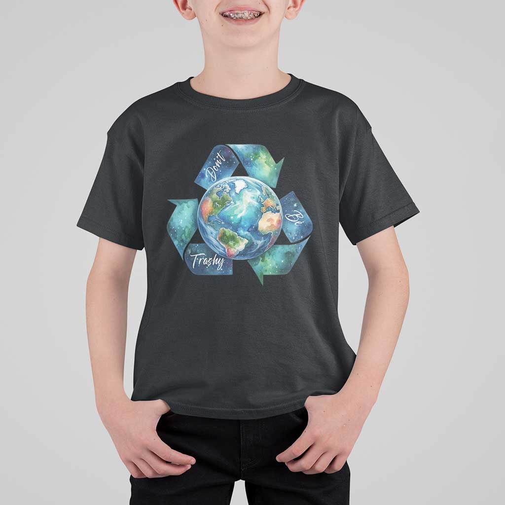Earth Day Dont Be Trashy T Shirt For Kid Environmental Awareness Gift