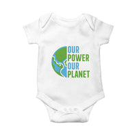 Our Power Our Planet Baby Onesie Earth Day Words Environmentalist Gift