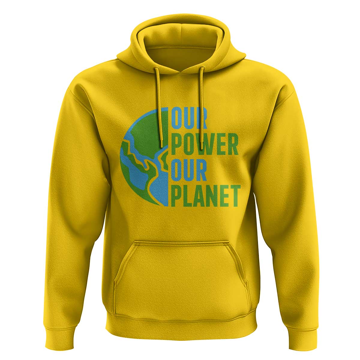 Our Power Our Planet Hoodie Earth Day Words Environmentalist Gift