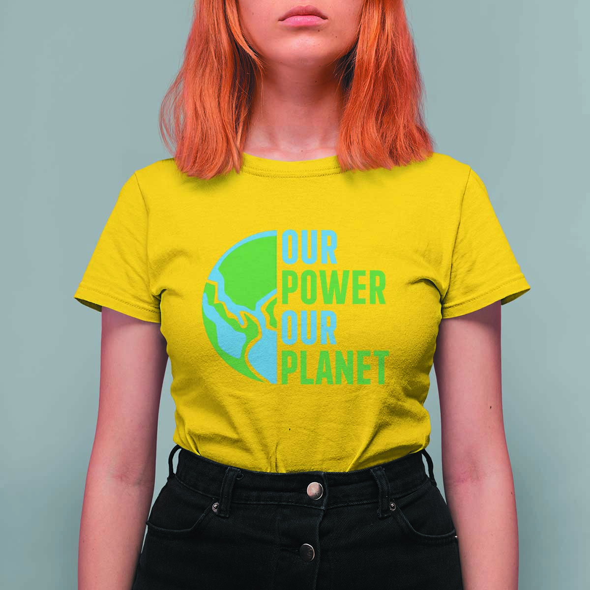 Our Power Our Planet T Shirt For Women Earth Day Words Environmentalist Gift