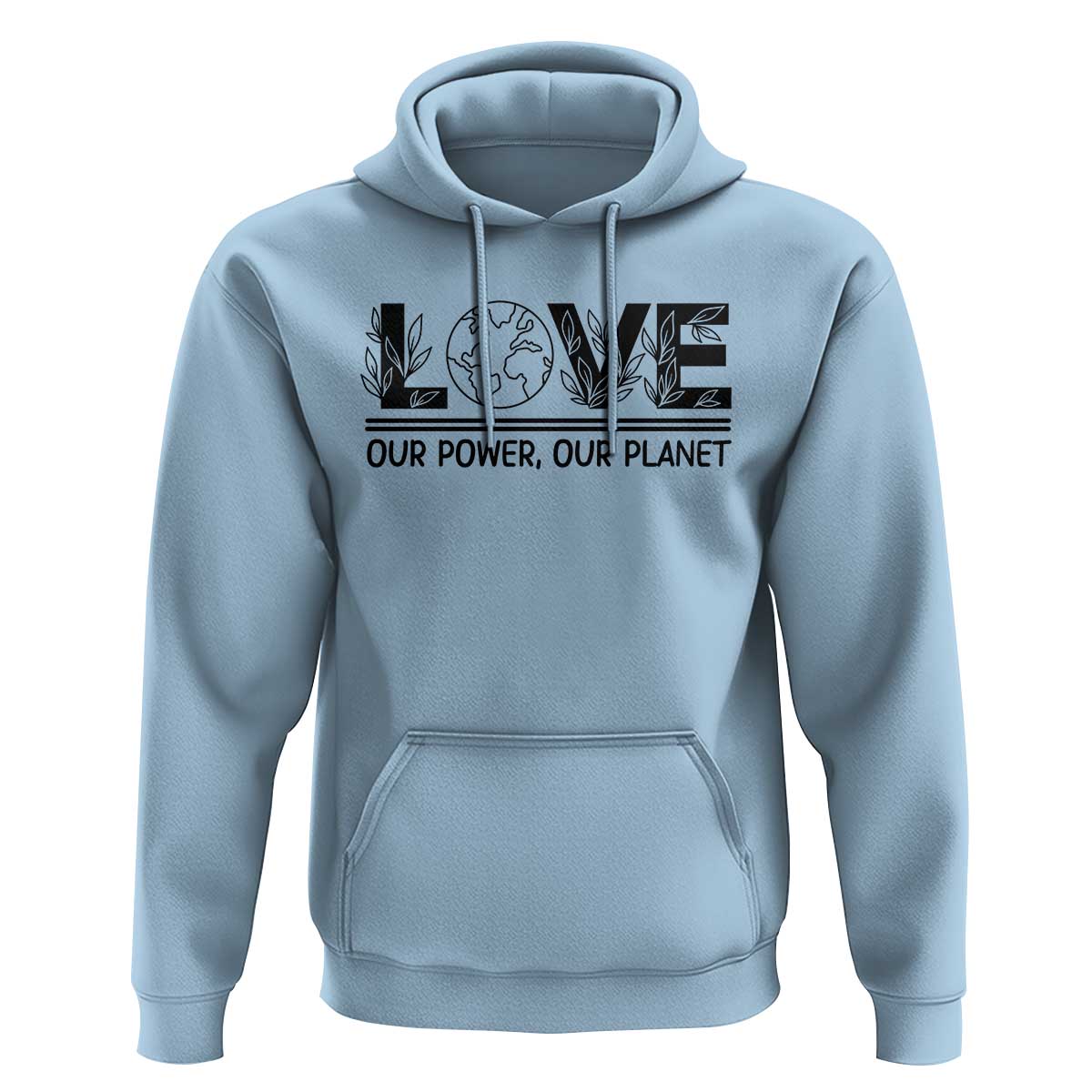 Earth Day 2026 Hoodie Our Power Our Planet