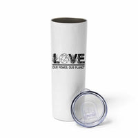 Earth Day 2026 Skinny Tumbler Our Power Our Planet