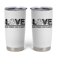 Earth Day 2026 Tumbler Cup Our Power Our Planet