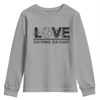 Earth Day 2026 Youth Sweatshirt Our Power Our Planet