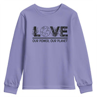 Earth Day 2026 Youth Sweatshirt Our Power Our Planet