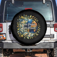 Save The Planet Earth Day Spare Tire Cover Our Power Our Planet