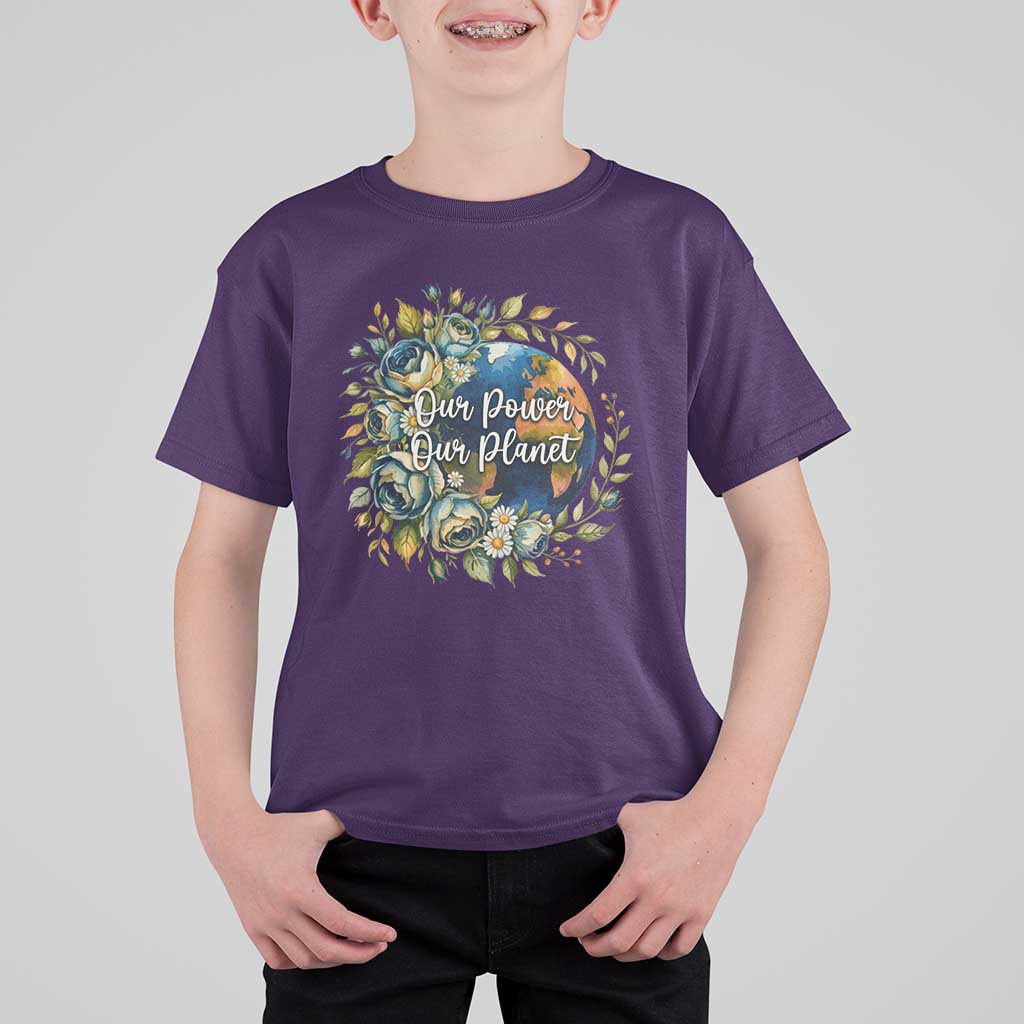 Save The Planet Earth Day T Shirt For Kid Our Power Our Planet