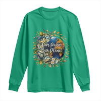 Save The Planet Earth Day Long Sleeve Shirt Our Power Our Planet