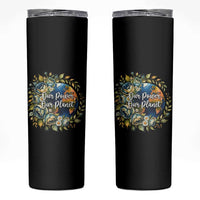 Save The Planet Earth Day Skinny Tumbler Our Power Our Planet