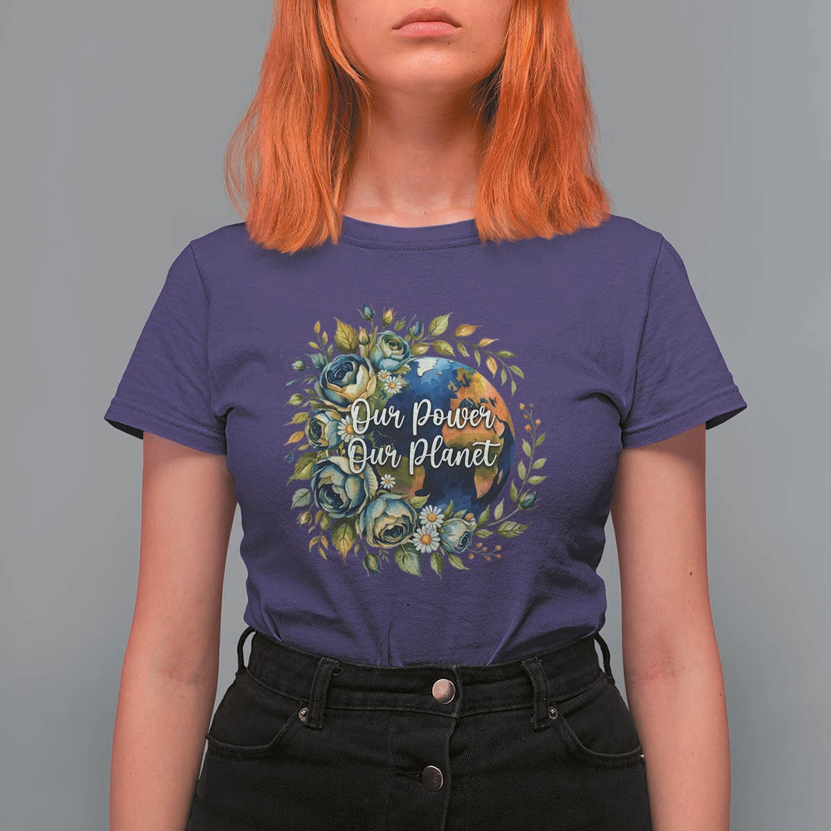 Save The Planet Earth Day T Shirt For Women Our Power Our Planet