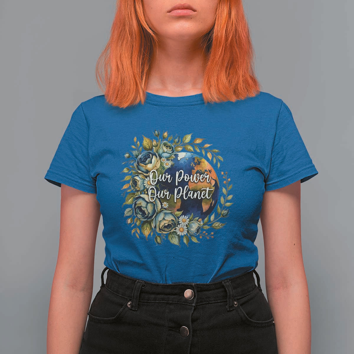 Save The Planet Earth Day T Shirt For Women Our Power Our Planet