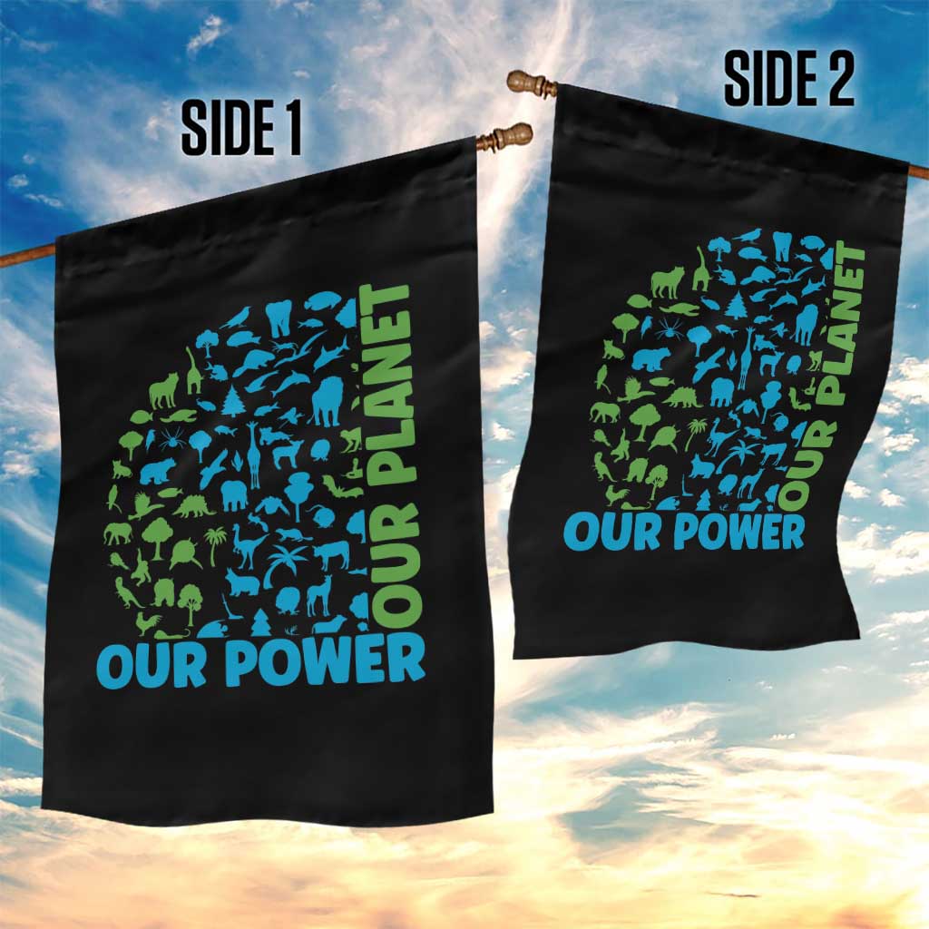 Earth Day Environmental Activism Garden Flag Our Power Our Planet