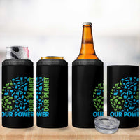 Earth Day Environmental Activism 4 in 1 Can Cooler Tumbler Our Power Our Planet