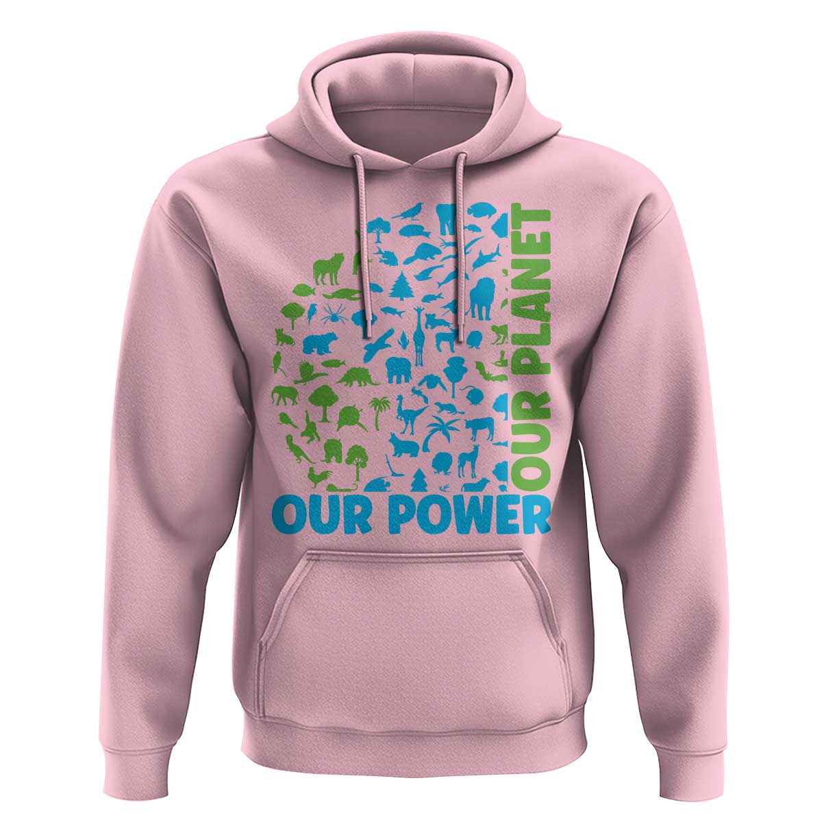 Earth Day Environmental Activism Hoodie Our Power Our Planet