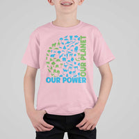 Earth Day Environmental Activism T Shirt For Kid Our Power Our Planet