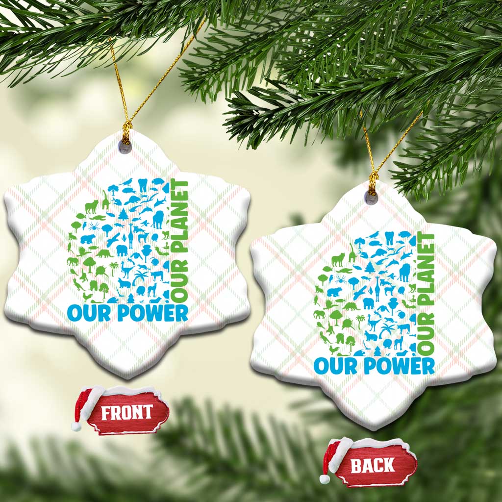 Earth Day Environmental Activism Ceramic Ornament Our Power Our Planet