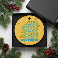 Earth Day Environmental Activism Ceramic Ornament Our Power Our Planet