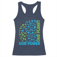Earth Day Environmental Activism Racerback Tank Top Our Power Our Planet