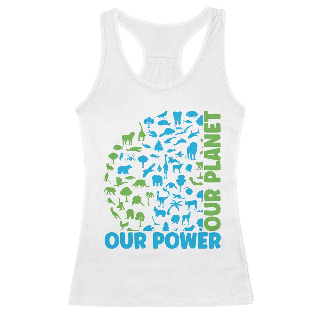 Earth Day Environmental Activism Racerback Tank Top Our Power Our Planet