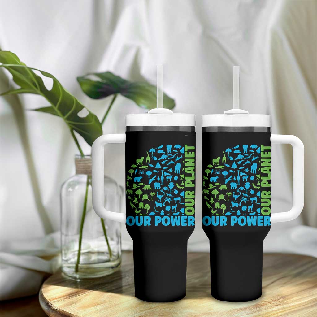 Earth Day Environmental Activism Tumbler With Handle Our Power Our Planet