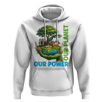 Our Power Our Planet Hoodie Earth Day Nature Lover Gift