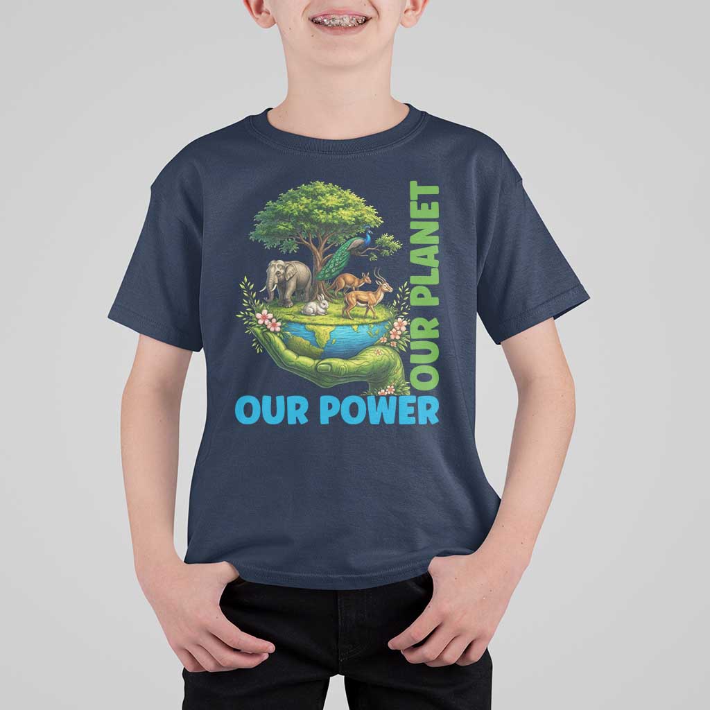 Our Power Our Planet T Shirt For Kid Earth Day Nature Lover Gift