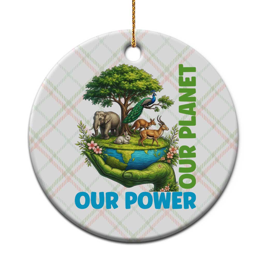 Our Power Our Planet Ceramic Ornament Earth Day Nature Lover Gift