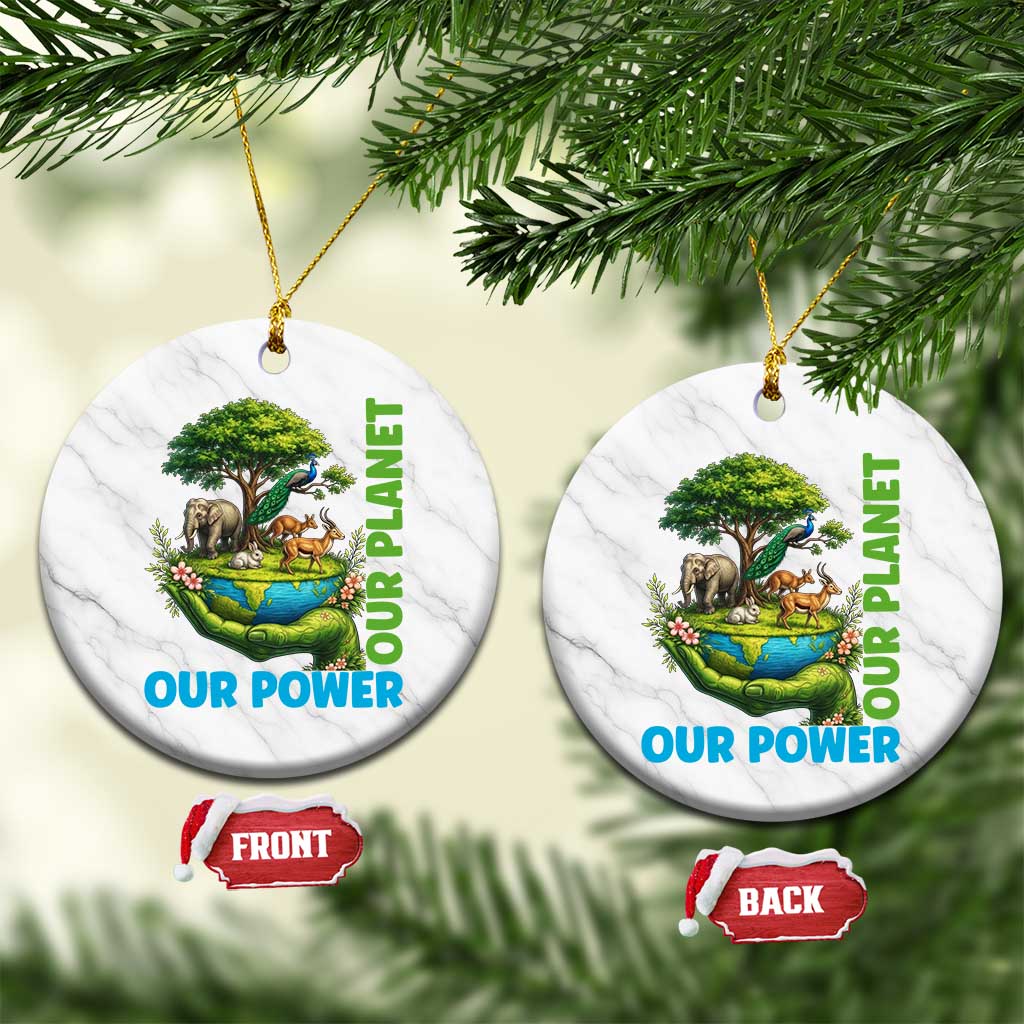 Our Power Our Planet Ceramic Ornament Earth Day Nature Lover Gift