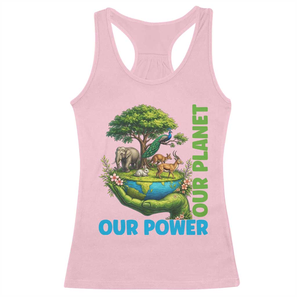 Our Power Our Planet Racerback Tank Top Earth Day Nature Lover Gift