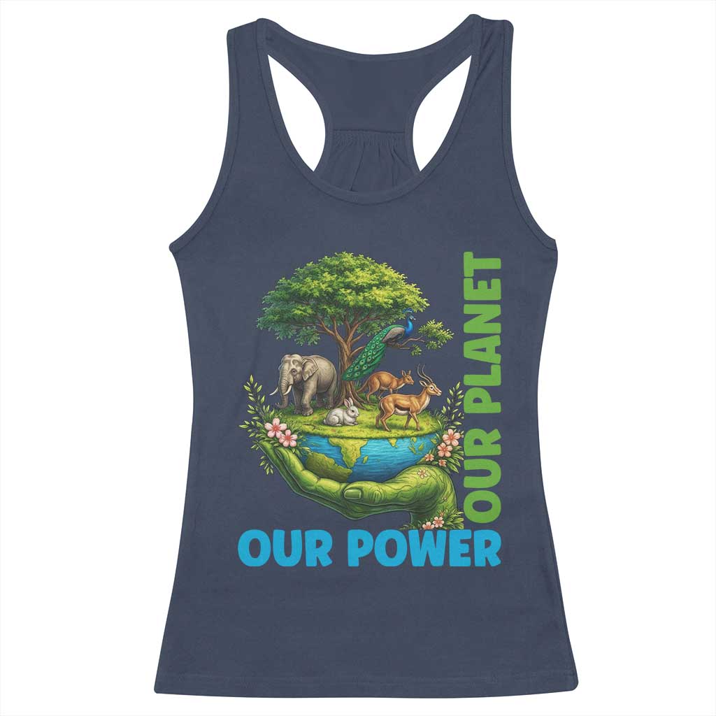 Our Power Our Planet Racerback Tank Top Earth Day Nature Lover Gift