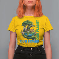 Our Power Our Planet T Shirt For Women Earth Day Nature Lover Gift
