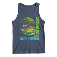 Our Power Our Planet Tank Top Earth Day Nature Lover Gift