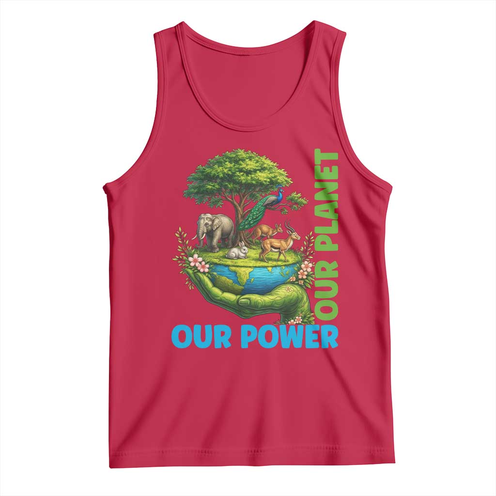 Our Power Our Planet Tank Top Earth Day Nature Lover Gift