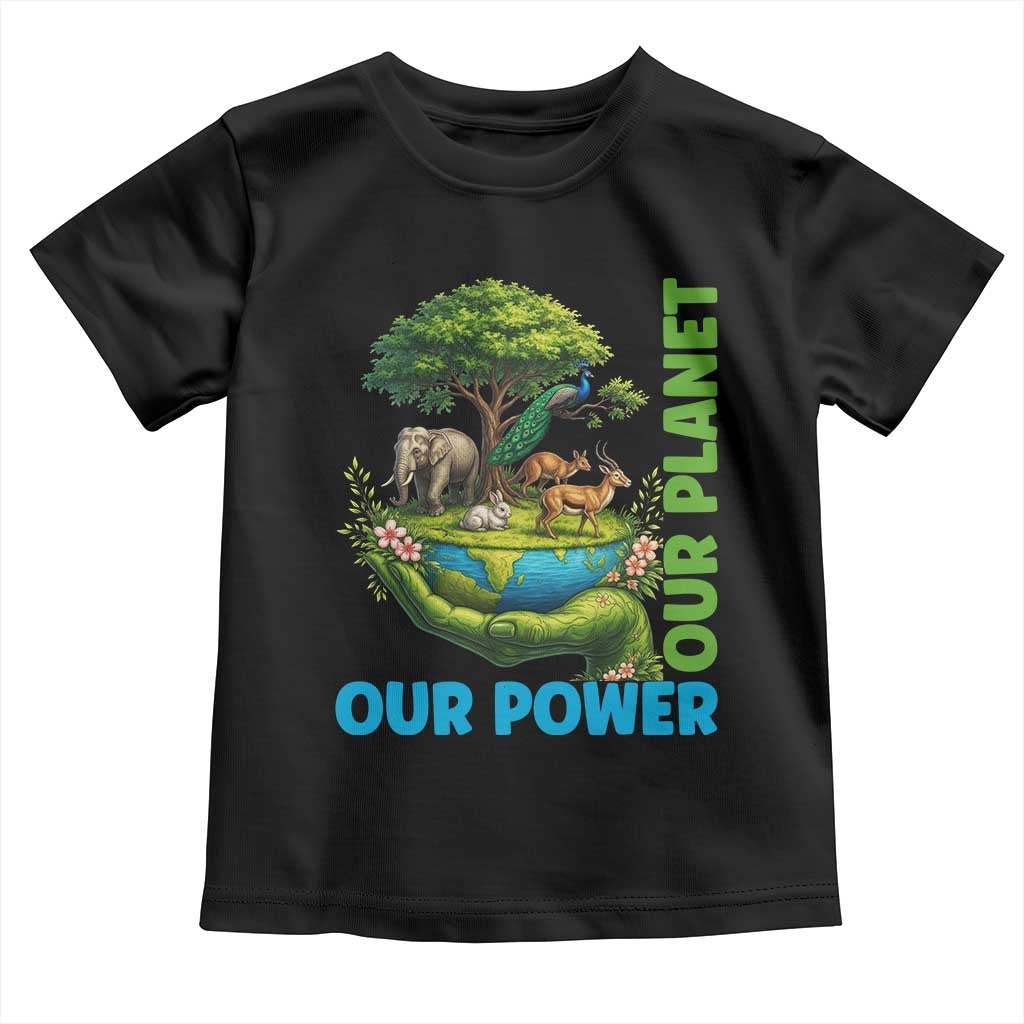 Our Power Our Planet Toddler T Shirt Earth Day Nature Lover Gift
